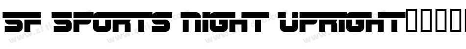 SF Sports Night Upright字体转换